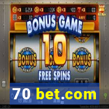 70 bet.com